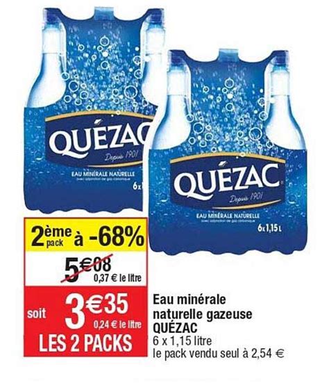 Offre Eau Minérale Naturelle Gazeuse Quézac chez Cora