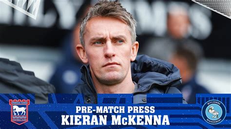 Kieran Mckenna Pre Wycombe Youtube