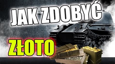 Jak zdobyć złoto 2020 World of Tanks YouTube