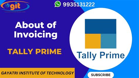 About Of Invoicing In Tally Prime Tally Prime Tutorial In Hindi Git