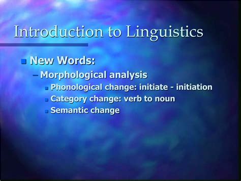 Ppt Introduction To Linguistics Powerpoint Presentation Free