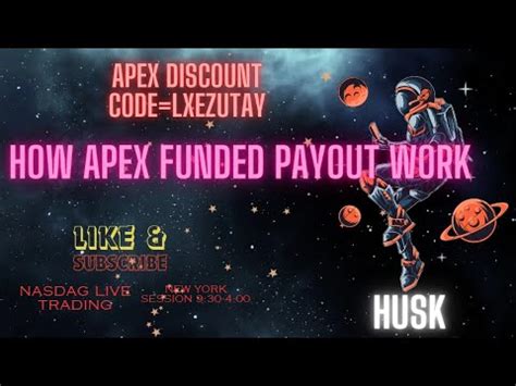 Apex Funded Trader How Payout Work For Discout Use Code Lxezutay Youtube