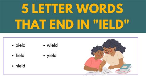 Examples Of Letter Words That End In Ield Esl