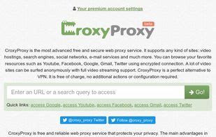 Croxyproxy Web Proxy Croxyproxy Is The Most Advanced Free And Secure