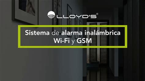 Sistema De Alarma Inal Mbrica Lloyds La Blanco Wifi Youtube