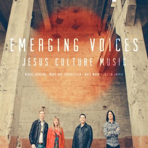 Jesus Culture Musics Emerging Voices Cd Hits No 1 On Sales Charts