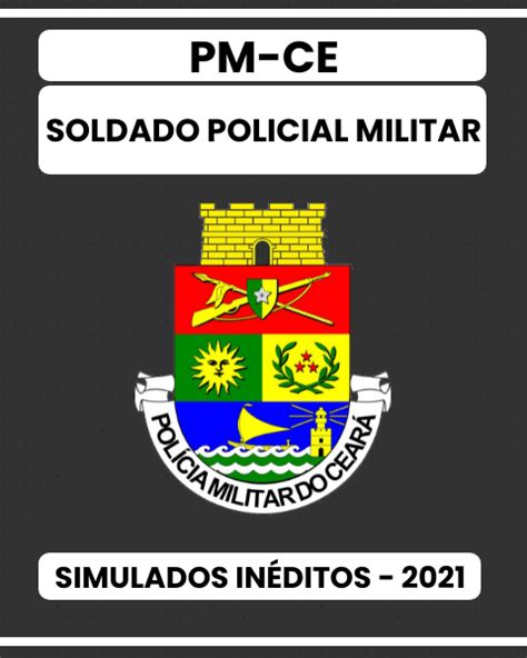 Simulados inéditos da PM CE Soldado