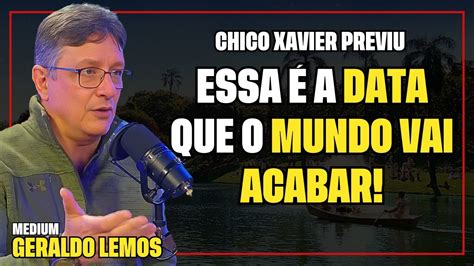 Chico Xavier Previu O Fim Do Mundo Geraldo Lemos Paranormal