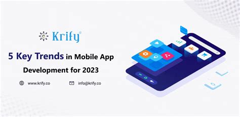 5 Key Trends in Mobile App Development for 2023