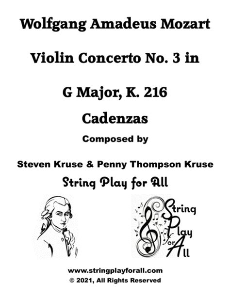 Cadenzas To Mozart Violin Concerto No 3 In G Major K 216 By Wolfgang Amadeus Mozart Violin