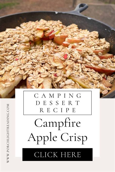 Campfire Apple Crisp Easy Camping Recipe Porch Light Reading