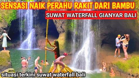 Baliluar Biasa Air Terjun Tersembunyi Dibali Suwat Waterfall Gianyar