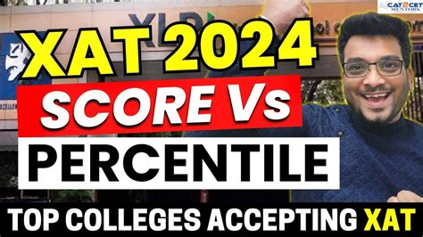 Xat Score Vs Percentile Top Colleges Accepting Xat From Ile