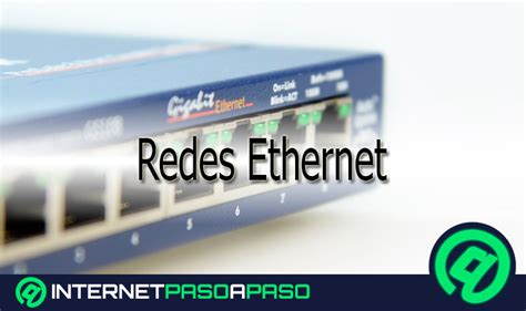 ¿qué Es El Protocolo Ethernet