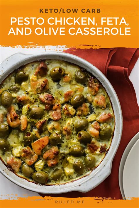 Keto Pesto Chicken Feta And Olive Casserole Ruled Me Recept