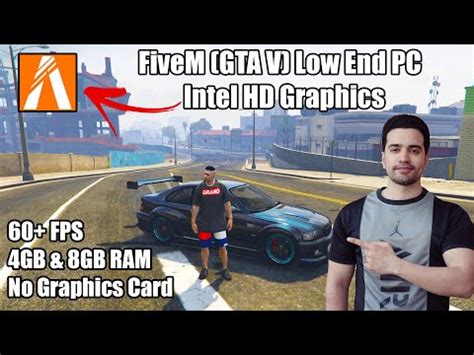 Fivem Low End Pc Lag Fps Fix Fps On Gb Gb Ram Intel Hd