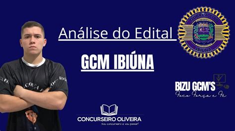 An Lise Do Edital Gcm Ibi Na Youtube