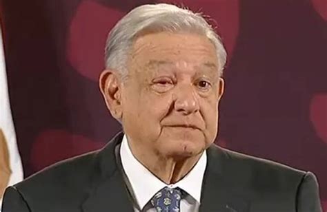 Amlo Se Presenta A Conferencia Con Infecci N En El Ojo Es Un