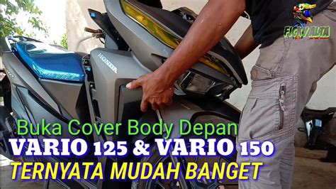 Cara Mudah Melepas Body Depan Vario Youtube