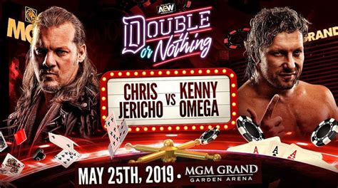 Aew Double Or Nothing Preview Chris Jericho Vs Kenny Omega