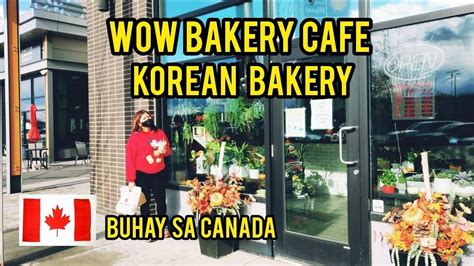 WOW BAKERY CAFE CALGARY BUHAY SA CANADA TEAM SOLIMAN VLOG YouTube