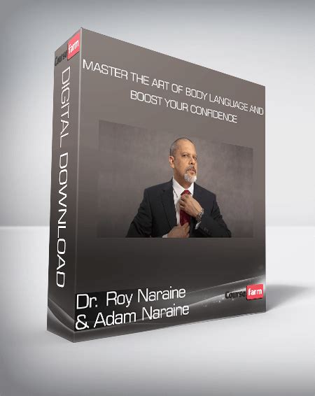 Dr Roy Naraine Adam Naraine Master The Art Of Body Language And