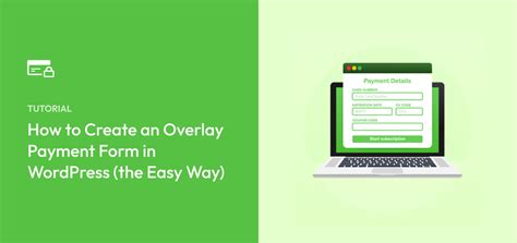 How To Create An Overlay Payment Form In WordPress Easy Way