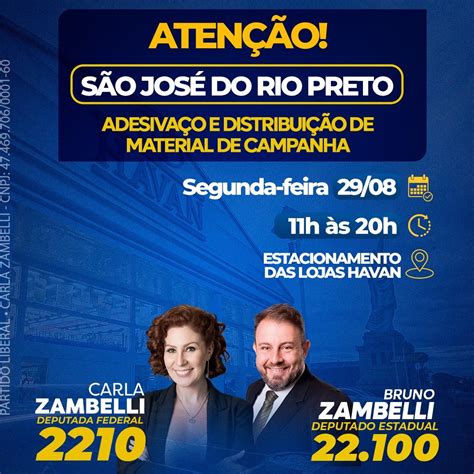 Carla Zambelli on Twitter Alô São José do Rio Preto HOJE 29 8