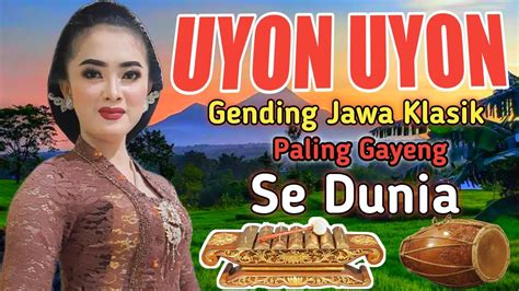 Midangetaken Gending Jawa Uyon Uyon Paling Gayeng 1gending Uler