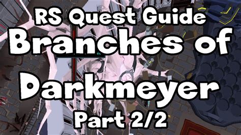 Rs Branches Of Darkmeyer Guide Runescape Part 22 Youtube