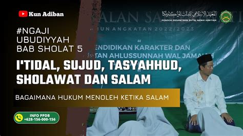 I TIDAL SAMPAI SALAM DALAM SHOLAT RUKUN SHOLAT PONPES PUTRI NAWA