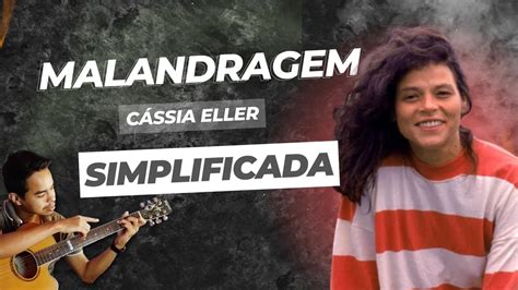 Como Tocar Malandragem C Ssia Eller Cifra Simplificada Viol O Youtube