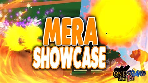 Mera Mera Devil Fruit Showcase Roblox One Piece Grand Trial