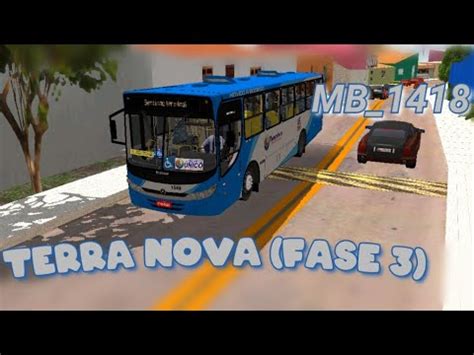 Mapa Terra Nova Fase Mb Prot N Bus Simulaitor Youtube