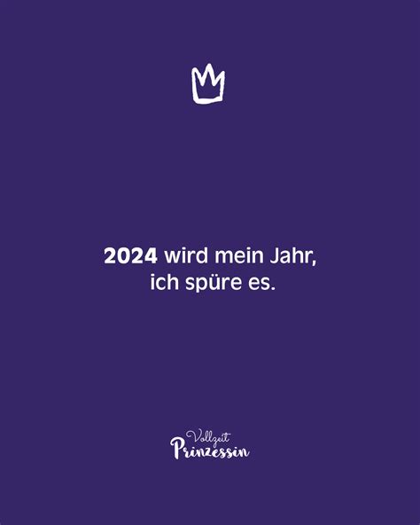 2024 wird mein Jahr ich spüre es VISUAL STATEMENTS