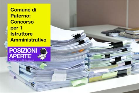 Comune Di Paterno Concorso Per 1 Istruttore Amministrativo