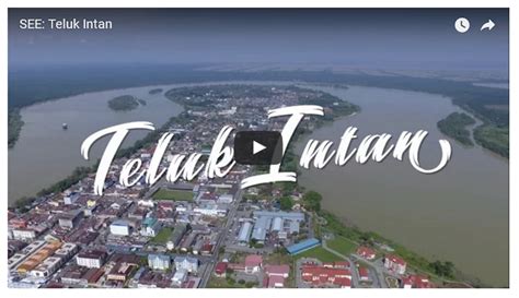 Teluk Intan, Perak - Sri Sutra Travel