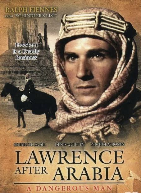 A Dangerous Man Lawrence After Arabia