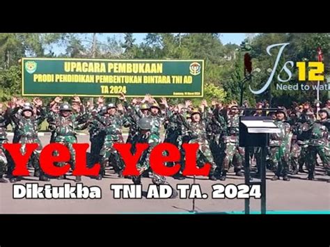 Yel Yel Pembukaan Diktukba TNI AD TA 2024 Secaba Rindam 3 Siliwangi