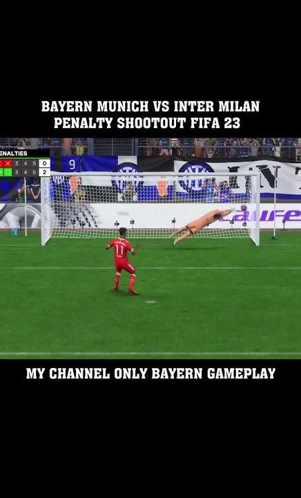 Bayern Munich Vs Inter Milan Penalty Shootout Fifa 23 Youtube