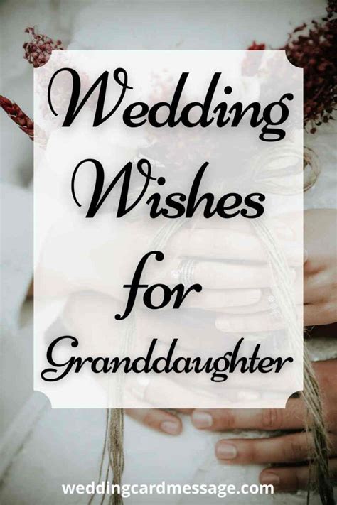 Wedding Wishes For Your Granddaughter Wedding Wishes Messages