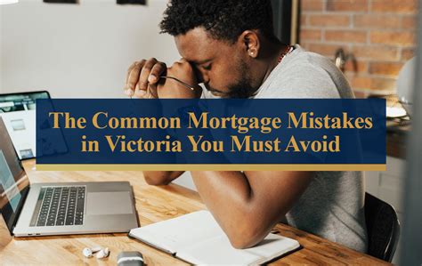 Common Mortgage Mistakes And How To Avoid Them Brad Maclaren