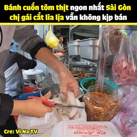 Bánh Cuốn Tôm Thịt Ngon Nhất Sài Gòn Chị Gái Cắt Lia Lịa Vẫn Không Kịp