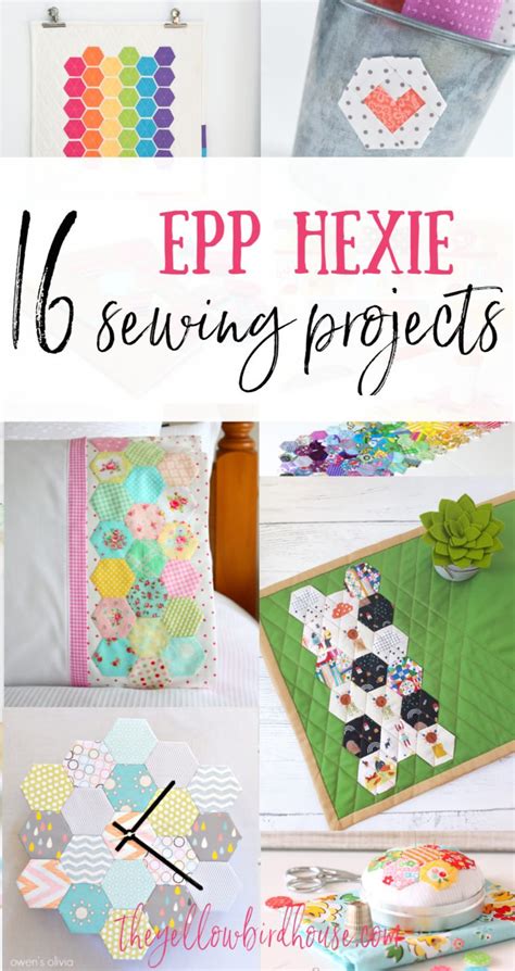 Epp Hexie Projects To Sew 16 Free Tutorials The Yellow Birdhouse