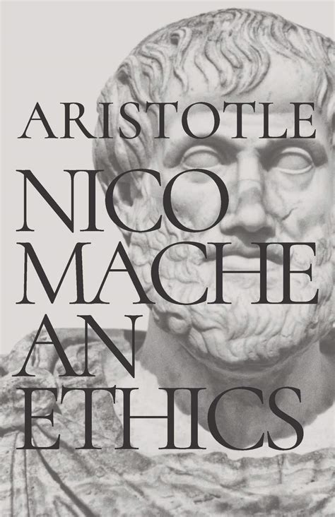 Nicomachean Ethics By Aristotle Goodreads