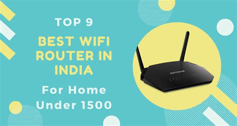 Top 9 Best Wifi Router India In 2020 For Home This List Is Prepared By