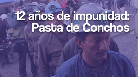 Pasta De Conchos La Historia Del Desastre Minero En Coahuila YouTube