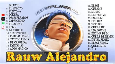 Rauw Alejandro Exitos Mix Mejores Canciones De Rauw Alejandro Lo