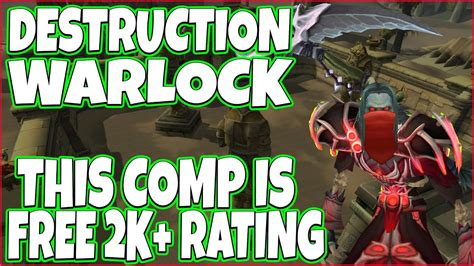 This Comp Is Free 2K Rating Destruction Warlock Massive Chaos Bolts