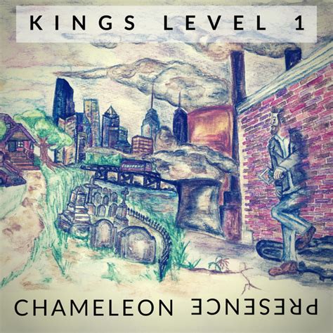 Chameleon Presence Album By Kings Level Spotify